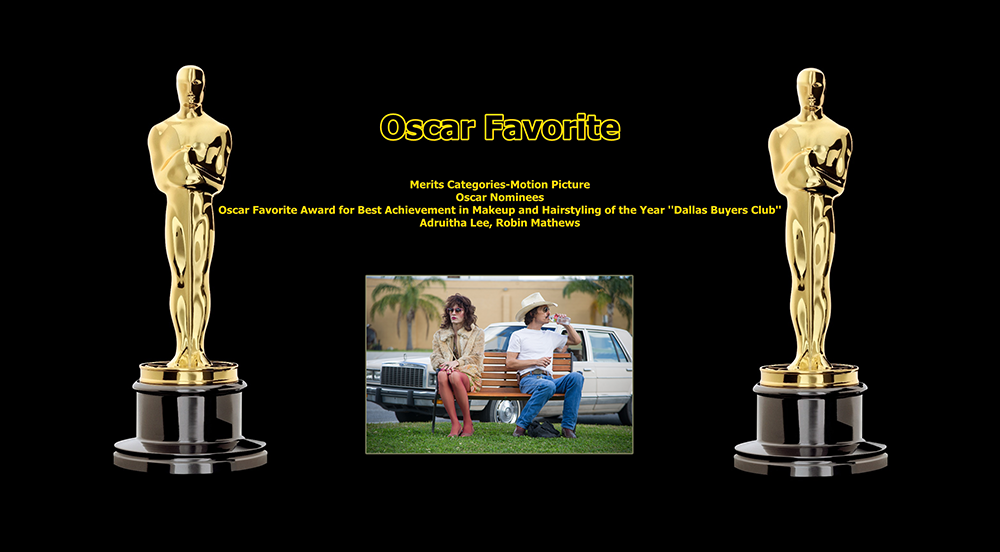 oscar favorite best achievement in makeup and hairstyling award dallas buyers club