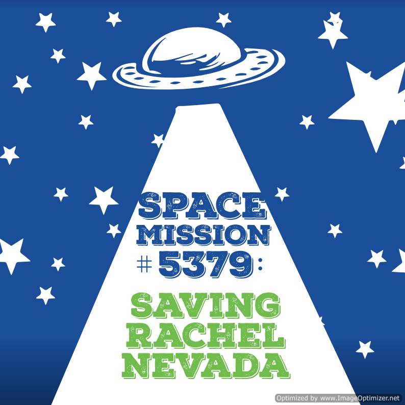 PHX Stages SPACE MISSION 5379 SAVING RACHEL NEVADA East Valley