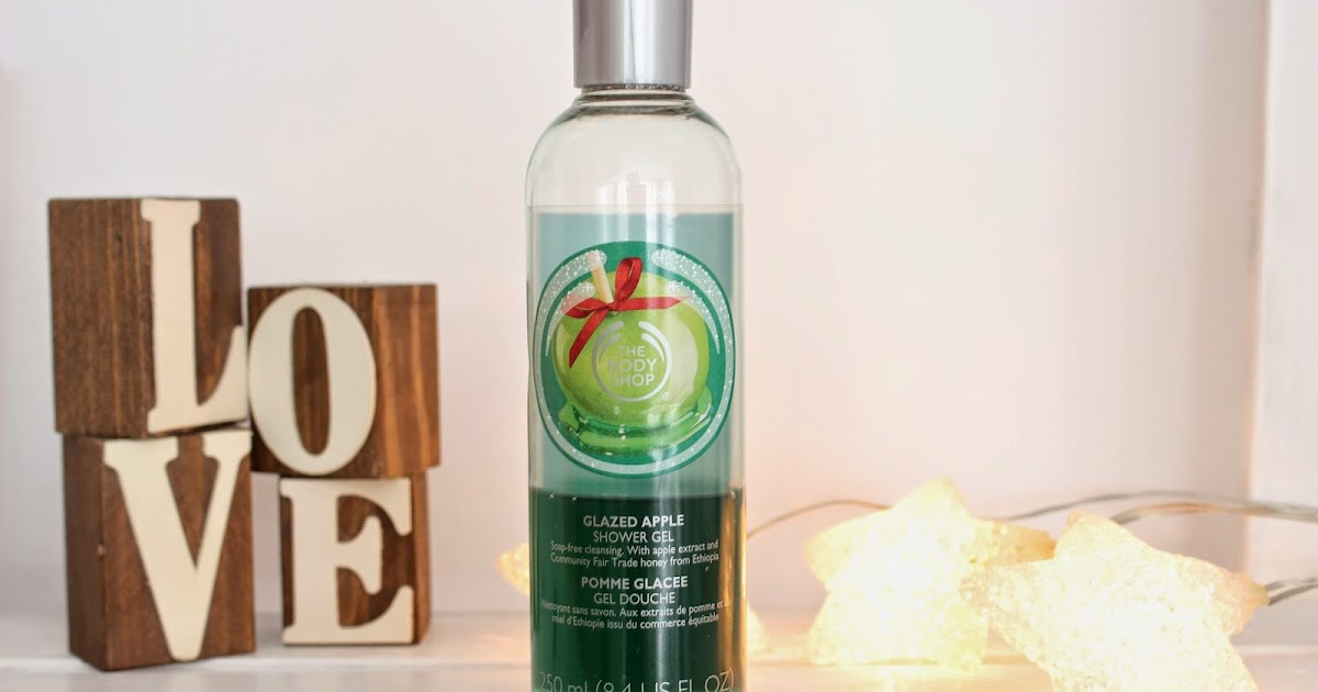 The Body Shop Glazed Apple Shower Gel BRITISH BEAUTY ADDICT