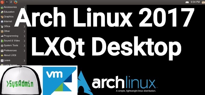 Arch Linux Installation with LXQt Desktop and Apps on VMware Workstation