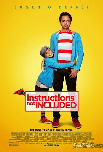 Cha Tôi Là Dân Chơi - Instructions Not Included Cha Tôi Là Dân Chơi