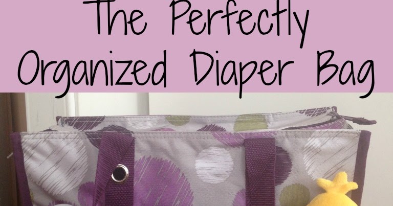 Organizing A Diaper Bag: What To Include & How To Organize It