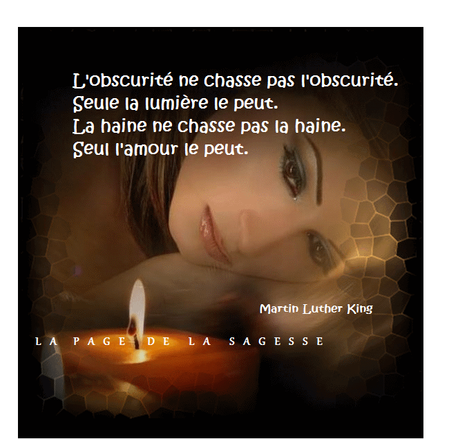La Page de la Sagesse Citation de Martin Luther King sur le bien et le mal