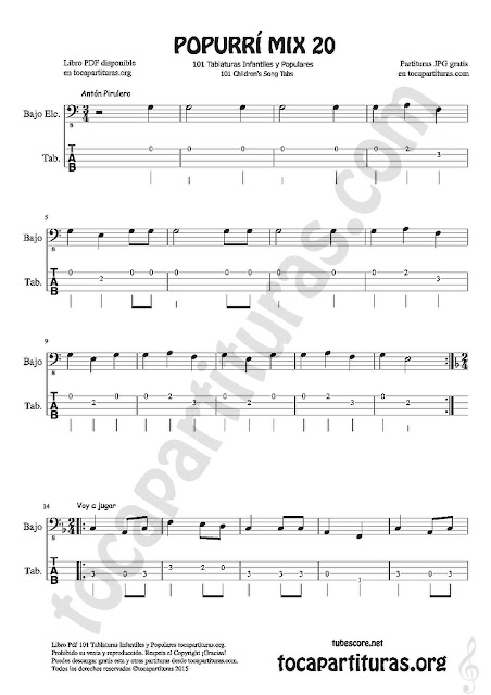 Tablatura y Partitura de Bajo Eléctrico (4 cuerdas) Popurrí Mix 20 Partituras de Antón Pirulero, Voy a Jugar, Debajo de un Botón Tablature Sheet Music for Electric Bass Tabs
