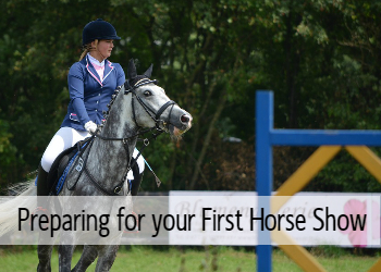 Preparing for Your First Horse Show