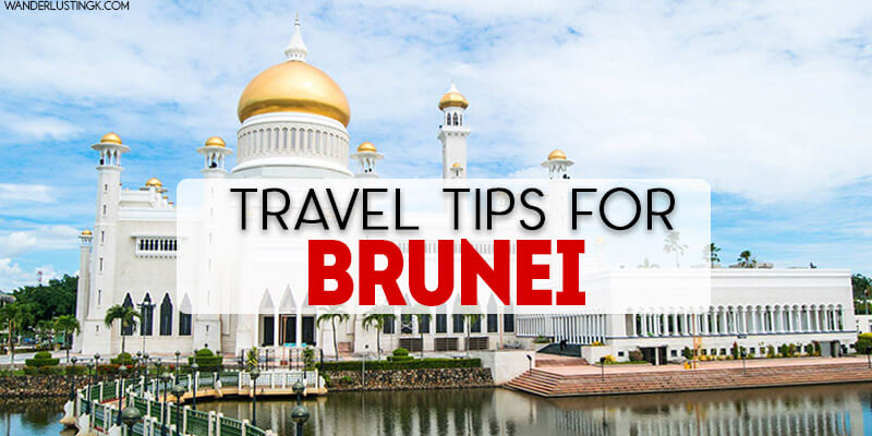 Travel to Brunei & Malaysia : July 2018
