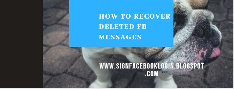 How To Recover Deleted Fb Messages ~ Login Social Media