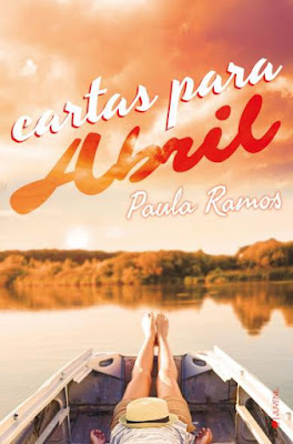 Novedades ediciones kiwi marzo;  Cartas para Abril, Paula Ramos