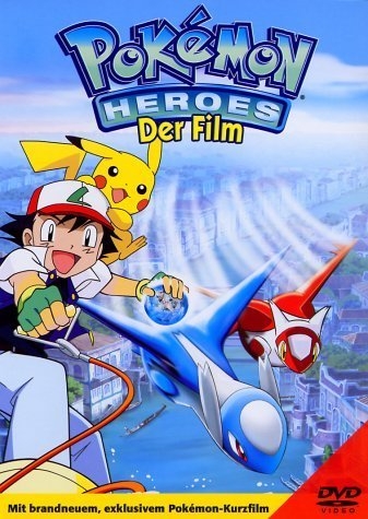 Pokemon Movie 5: Thần Hộ Mệnh Của Thành Phố Nước Latias Và Latios - Pokemon Movie 5: Heroes Latios and Latias Pokemon Movie 5: Thần Hộ Mệnh Của Thành Phố Nước Latias Và Latios