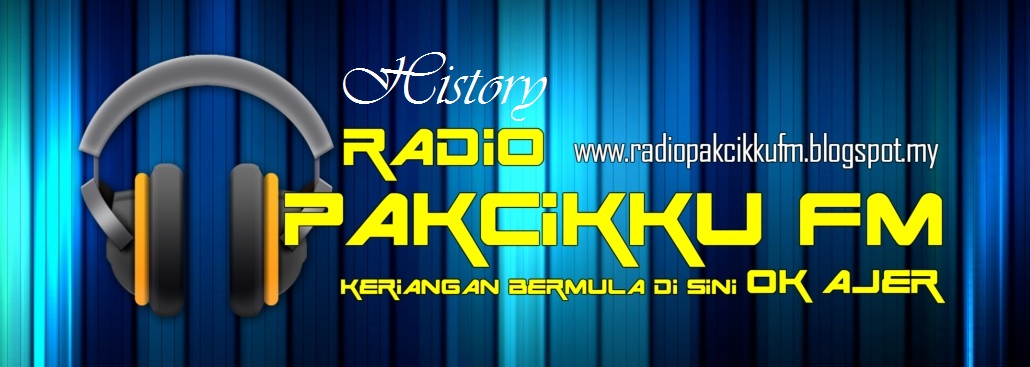 RADIO PAKCIKKU FM