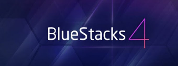 BlueStacks 4 Free Download 2019