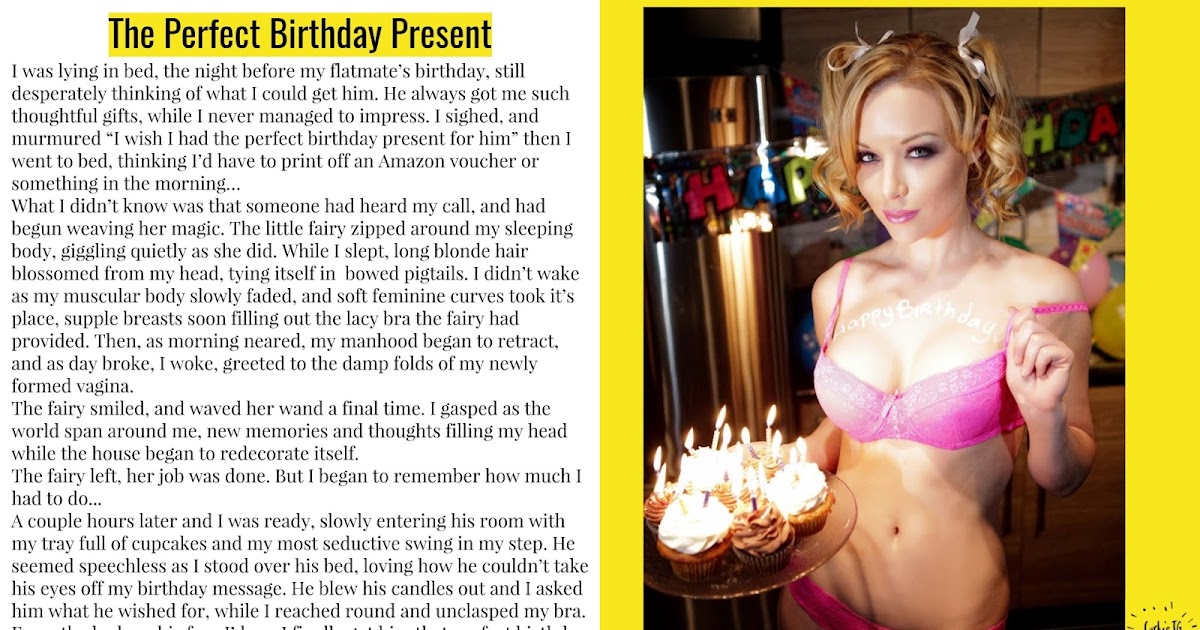 Carly S Captions Wish Tg Caption The Perfect Birthday