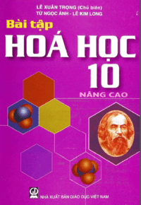 Bài Tập Hóa Học 10 Nâng Cao - Lê Xuân Trọng