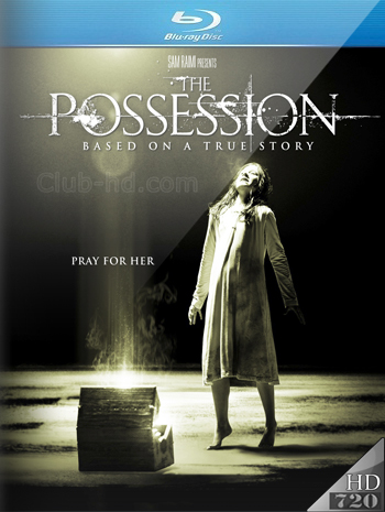 The Possession (2012) m-720p Dual Latino-Inglés [Subt. Esp-Ing] (Terror)