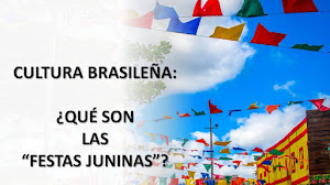 CULTURA BRASILEÑA: ¿QUÉ SON LAS "FESTAS JUNINAS"?