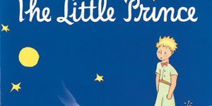 The Little Prince by Antoine de Saint-Exupéry