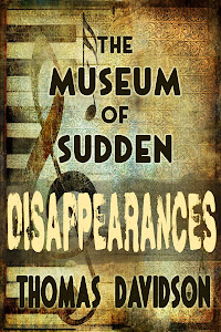 The Museum of Sudden Disappearances