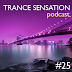 Trance Sensation Podcast #25