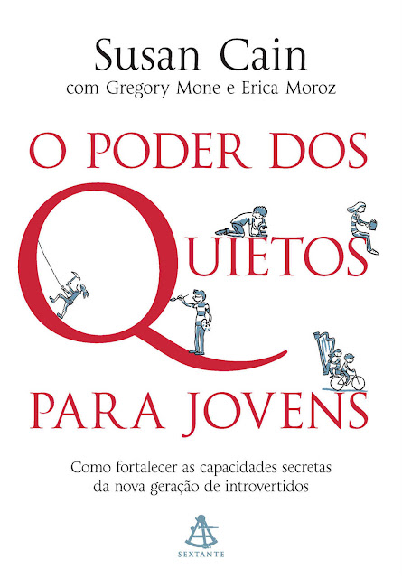 O poder dos quietos para jovens - Susan Cain