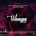 Download Audio | Abbah, Hanstone, Jaivah, Afromaniac, Byter Beast, Blaqboi – WANGA