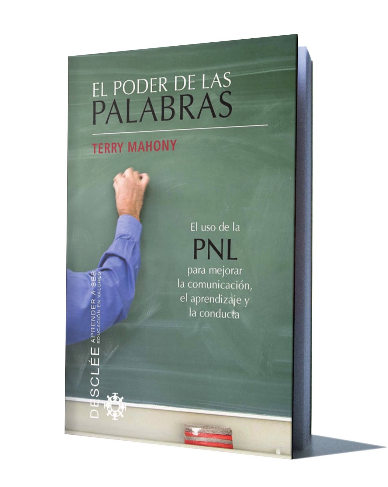 EL PODER DE LAS PALABRAS: EL USO DE LA PNL PARA MEJORAR LA COMUNICACIÓN