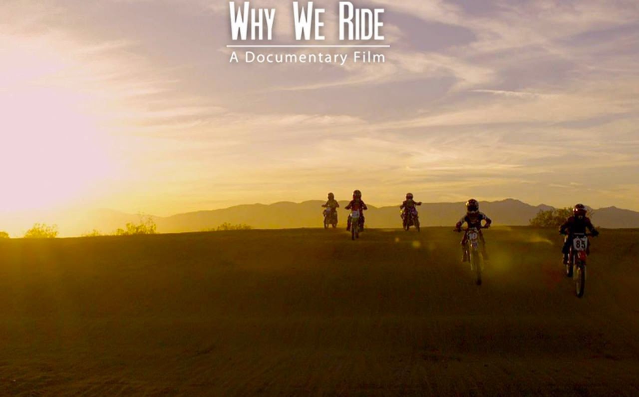Why We Ride Inspiration Why We Ride 2013 Neden Sürüyoruz