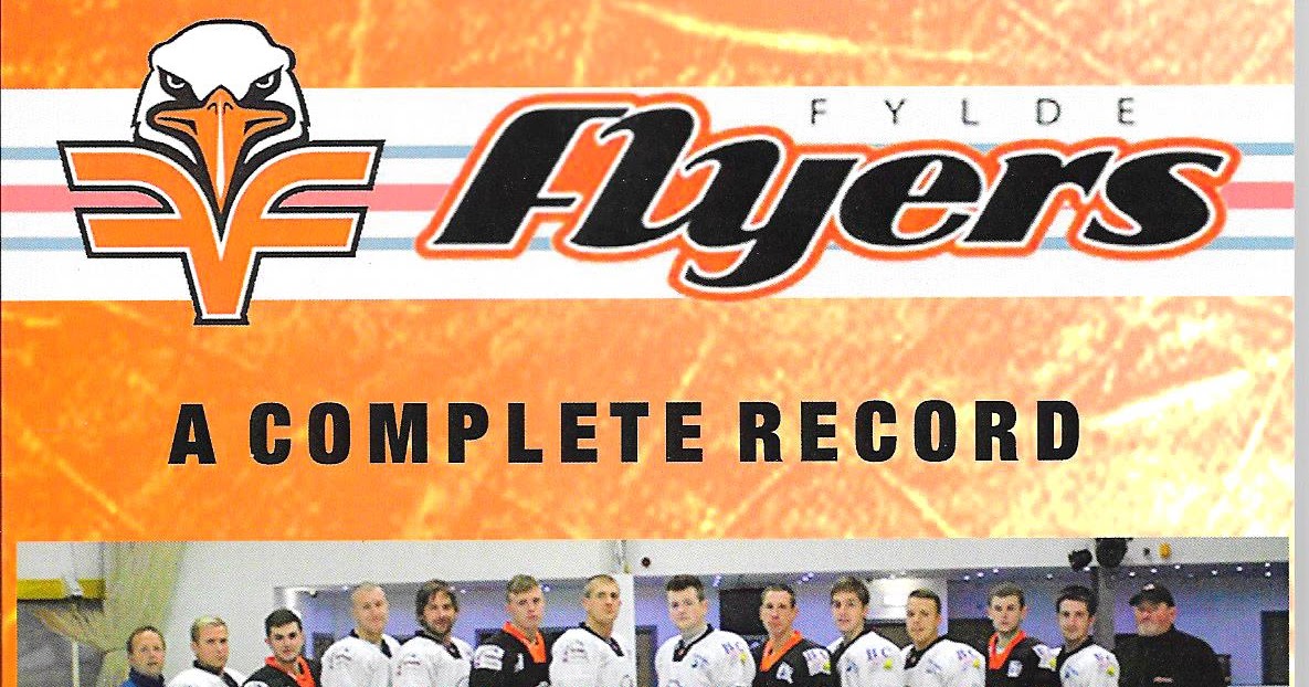 Ice Hockey Review Now Available Fylde Flyers A Complete Record