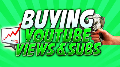 Buying Youtube Views and subscribers