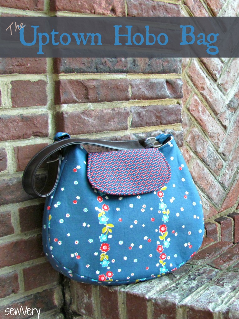 sewVery: The Uptown Hobo Bag & Giveaway