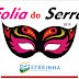 Prefeitura de Serrinha garante todo apoio necessário ao Folia da Serra