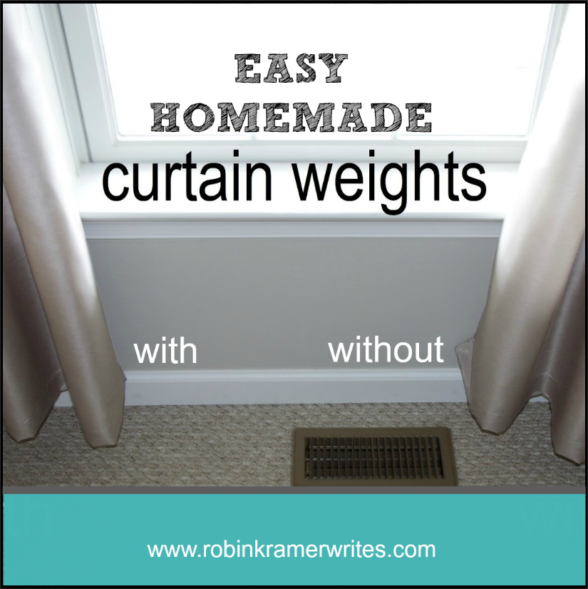 Curtains Don't Drape Well? Try These Easy Homemade DIY Curtain Weights -  Robin Kramer Writes