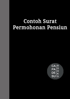 Contoh Surat Permohonan Pensiun