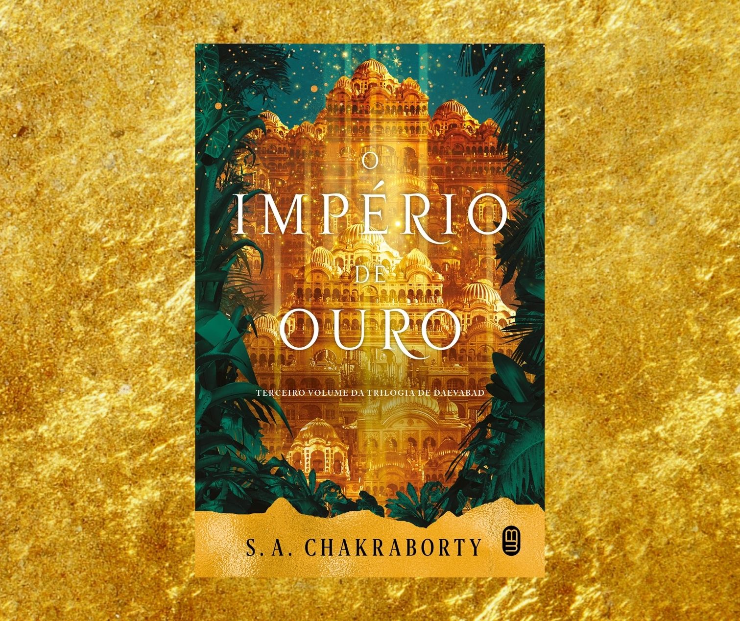 Resenha: O Império de Ouro, de S. A. Chakraborty