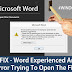  Fixed Word Experienced An Error Trying To Open The File |
Troubleshooting Microsoft Word 2016/2010/2007