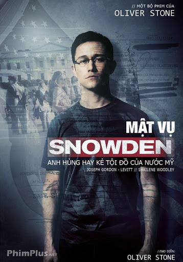 Phim Mật Vụ Snowden - Snowden (2016)