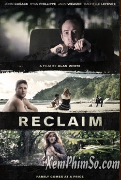 Thu Hồi Mạng Sống - Reclaim Thu Hồi Mạng Sống