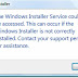 Simple Fixes For ‘The Windows Installer Service could not be accessed’ Error Message