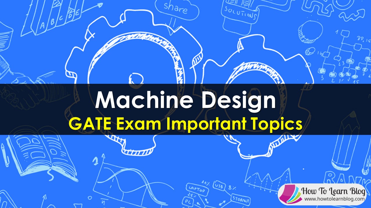 Machine Design Important GATE Topics SEO Expert Tips And Tutorial
