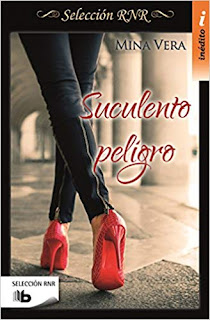 Suculento Peligro (Suculentas pasiones 1)- Mina Vera