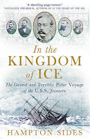 http://www.pageandblackmore.co.nz/products/968436-IntheKingdomofIceTheGrandandTerriblePolarVoyageoftheUSSJeannette-9781780747453