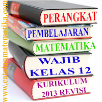 Perangkat Pembelajaran Matematika Wajib Kelas 12 Kurikulum 2013 Revisi