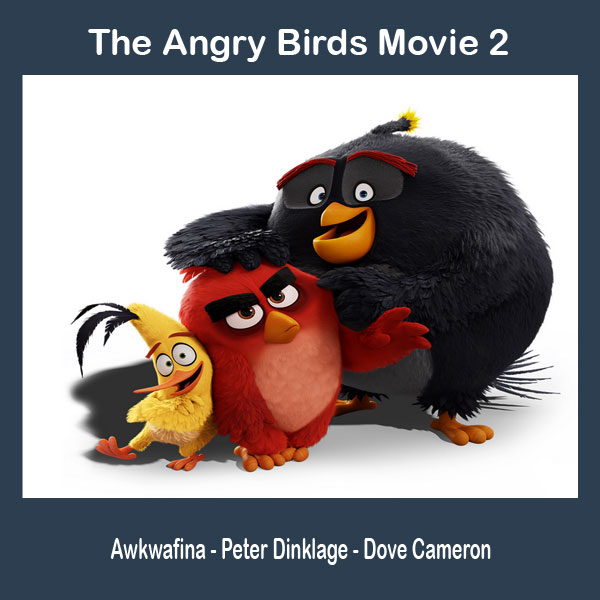The Angry Birds Movie 2, Film The Angry Birds Movie 2, Sinopsis The Angry Birds Movie 2, Trailer The Angry Birds Movie 2, Review The Angry Birds Movie 2, Download Poster The Angry Birds Movie 2