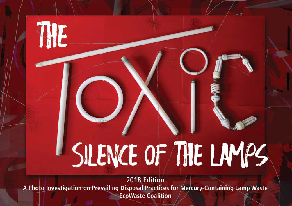 Toxics Watch Group Pushes for Safe Disposal of Busted Mercury