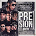 Young Izak Ft. Ozuna, Juanka, Yailemm & Clandestino, Yomo Y Gustavo Elis - Presión (Official Remix)