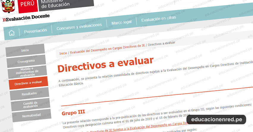 MINEDU: Lista de Directores sujetos a Evaluación del Desempeño en Cargos Directivos de I.E. 2019 (Grupo III) www.minedu.gob.pe MINEDU: Lista de Directores sujetos a Evaluación del Desempeño en Cargos Directivos de I.E. 2019 (Grupo III) www.minedu.gob.pe