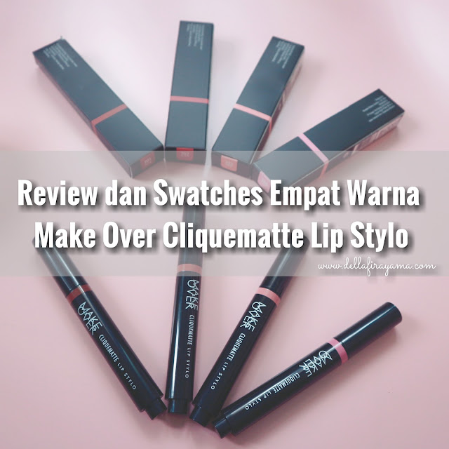 Review Make Over Cliquematte Lip Stylo