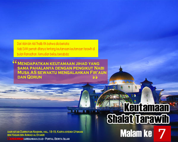 Keutamaan Shalat Tarawih Malam Ketujuh Ramadhan