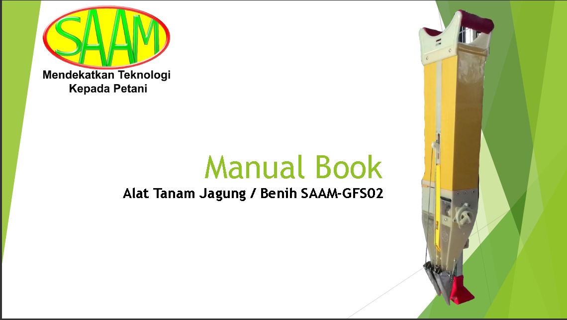 Manual Book ~ Santoso Advance Agricultural Machinery