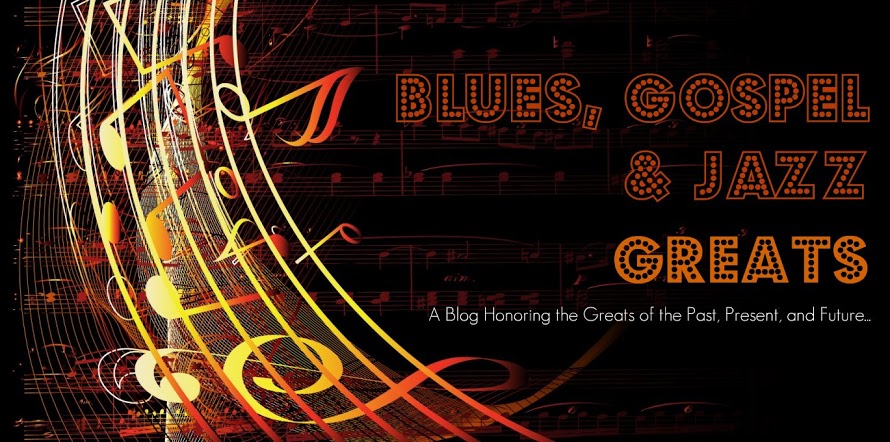 Blues, Gospel, and Jazz Greats