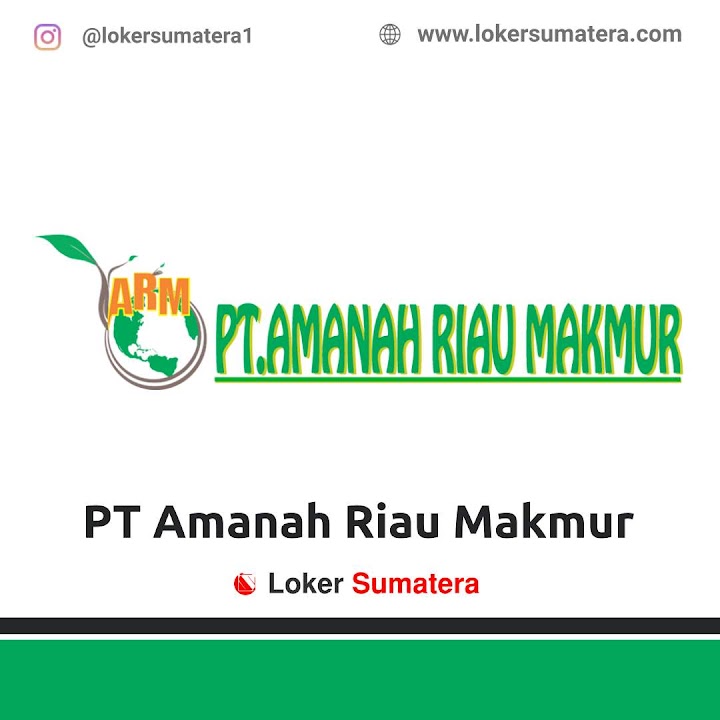 Lowongan Kerja Pekanbaru, PT Amanah Riau Makmur sebagai Administrasi Lowongan Kerja Pekanbaru, PT Amanah Riau Makmur sebagai Administrasi